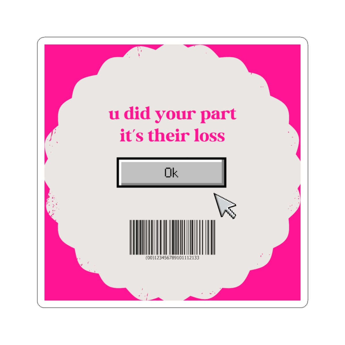 Protocol MB-001: Their Loss - Kiss-Cut Stickers