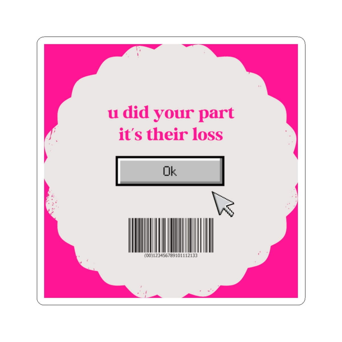 Protocol MB-001: Their Loss - Kiss-Cut Stickers