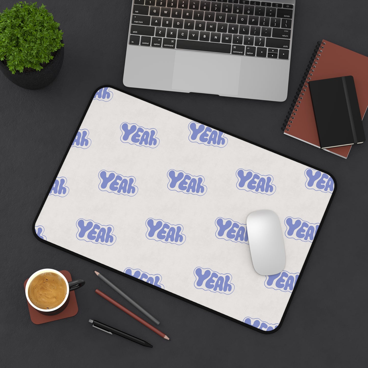 Protocol EW-013: Yeah - Desk Mat