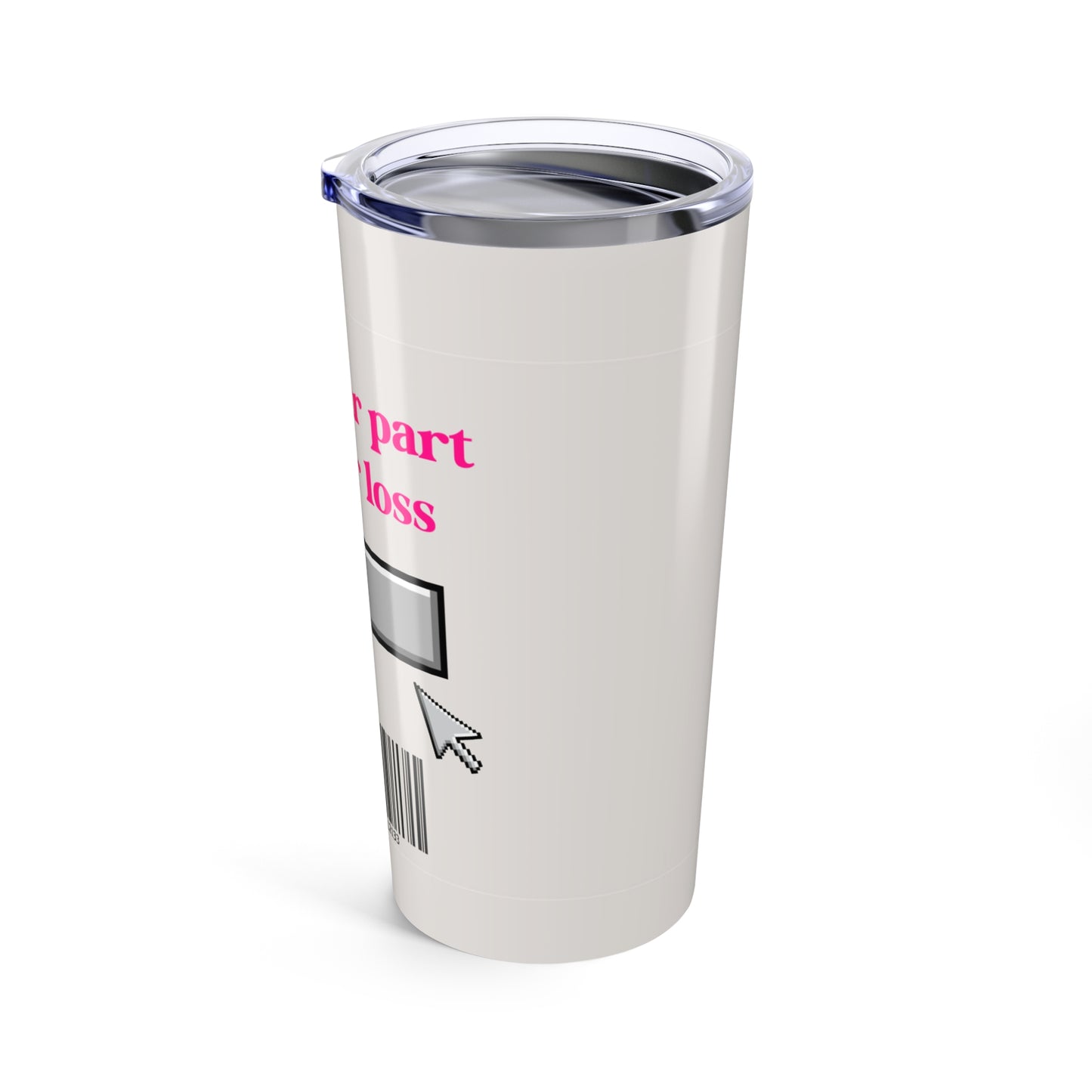 Protocol MB-001: Their Loss - Tumbler