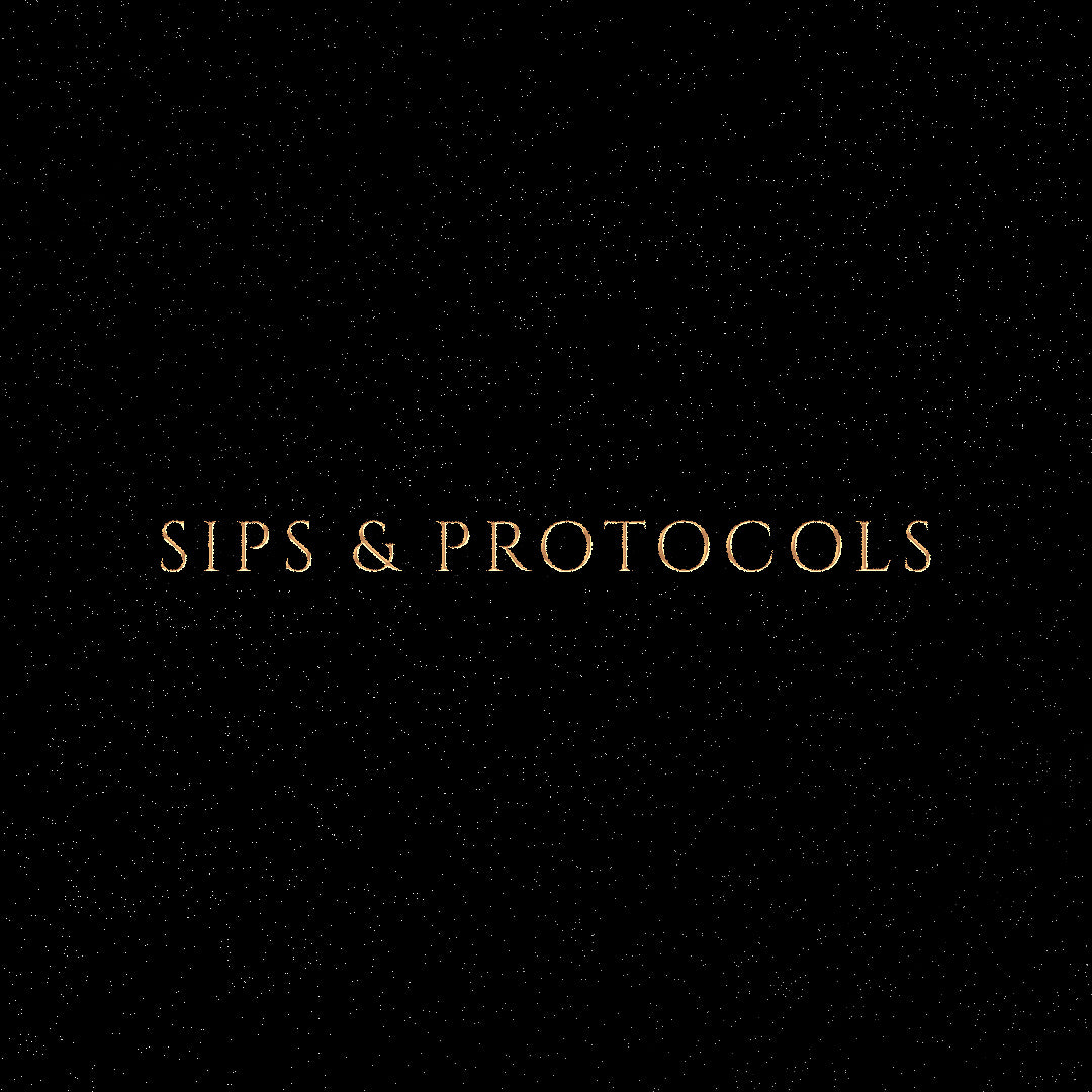 Sips & Protocols