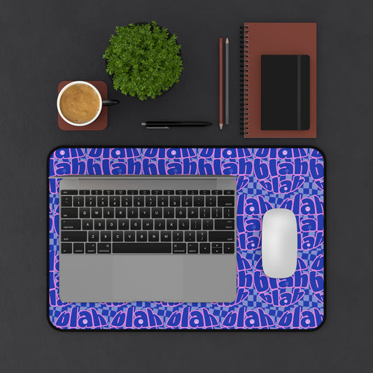Protocol MB-004: You Talk Too Much - Desk Mat