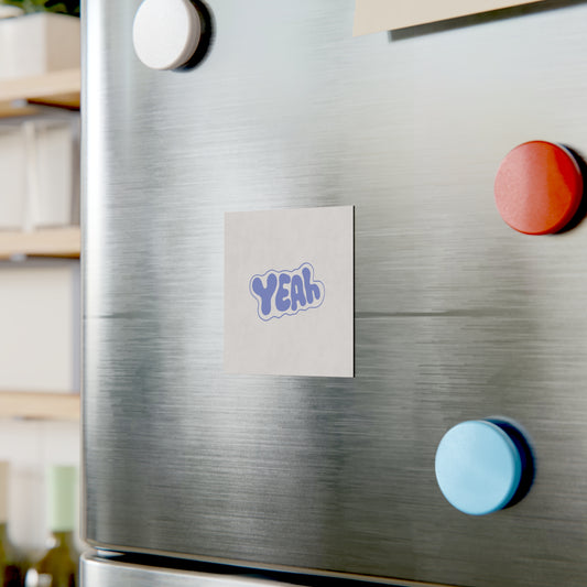 Protocol EW-013: Yeah - Square Magnet