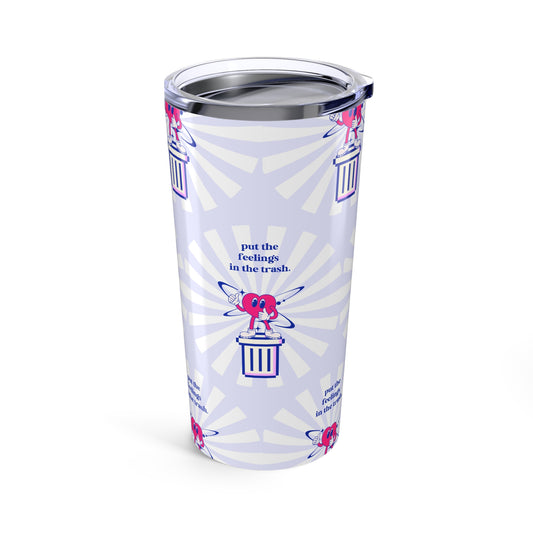 Protocol MB-003: Trash ahh feelings  - Tumbler