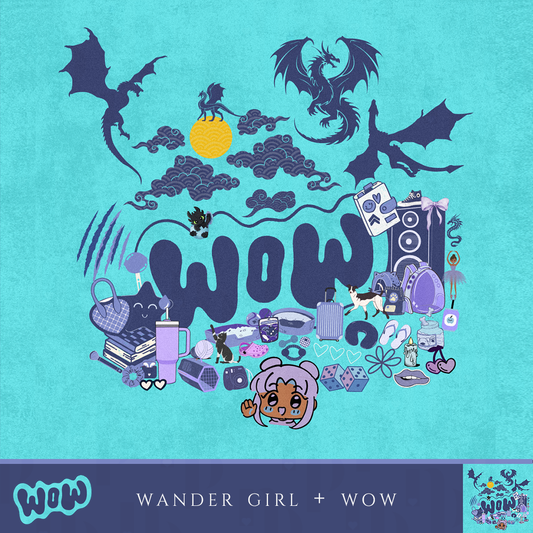 EW-011-012: Wow + Wander Girl