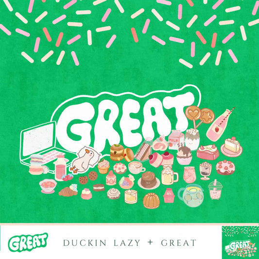 Duckin Lazy + ’Great’